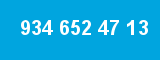 934 652 47 13